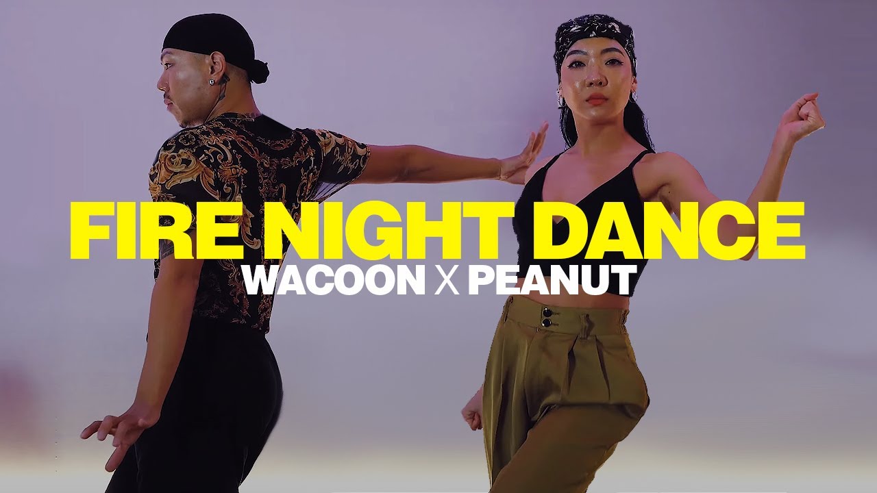 Peter Jacques Band - Fire Night Dance / WACOON & PEANUTGIRL CHOREOGRAPHY / DANCEINSIDE STUDIO