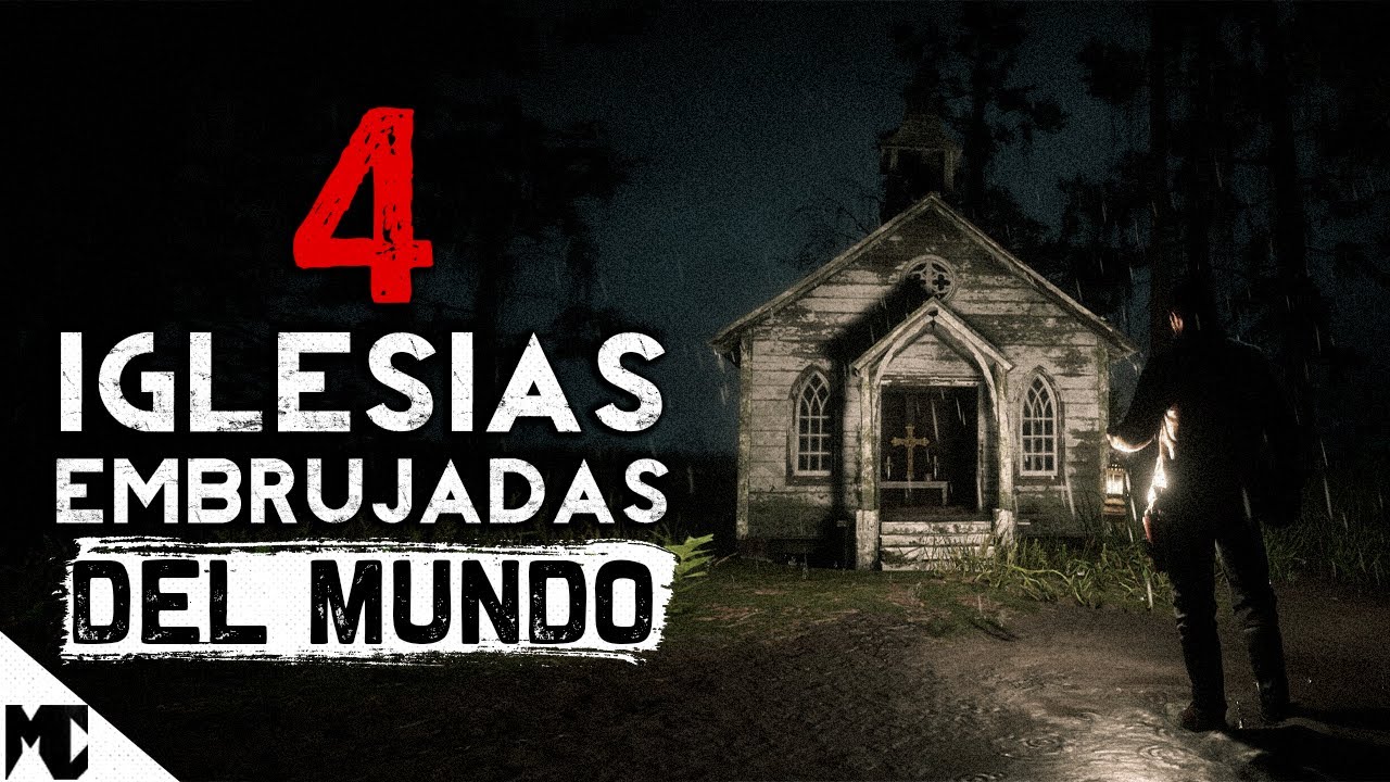 4 Iglesias EMBRUJADAS alrededor del Mundo │ Leyendas del Mundo │ MundoCreepy