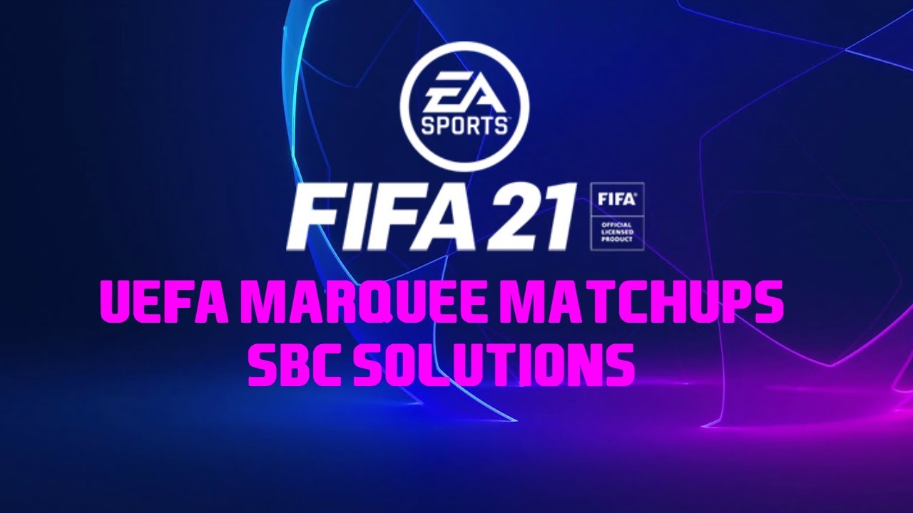 UEFA Marquee Matchups SBC for Wednesday 14th April 2021 - CHEAPEST METHOD!!! |FIFA 21