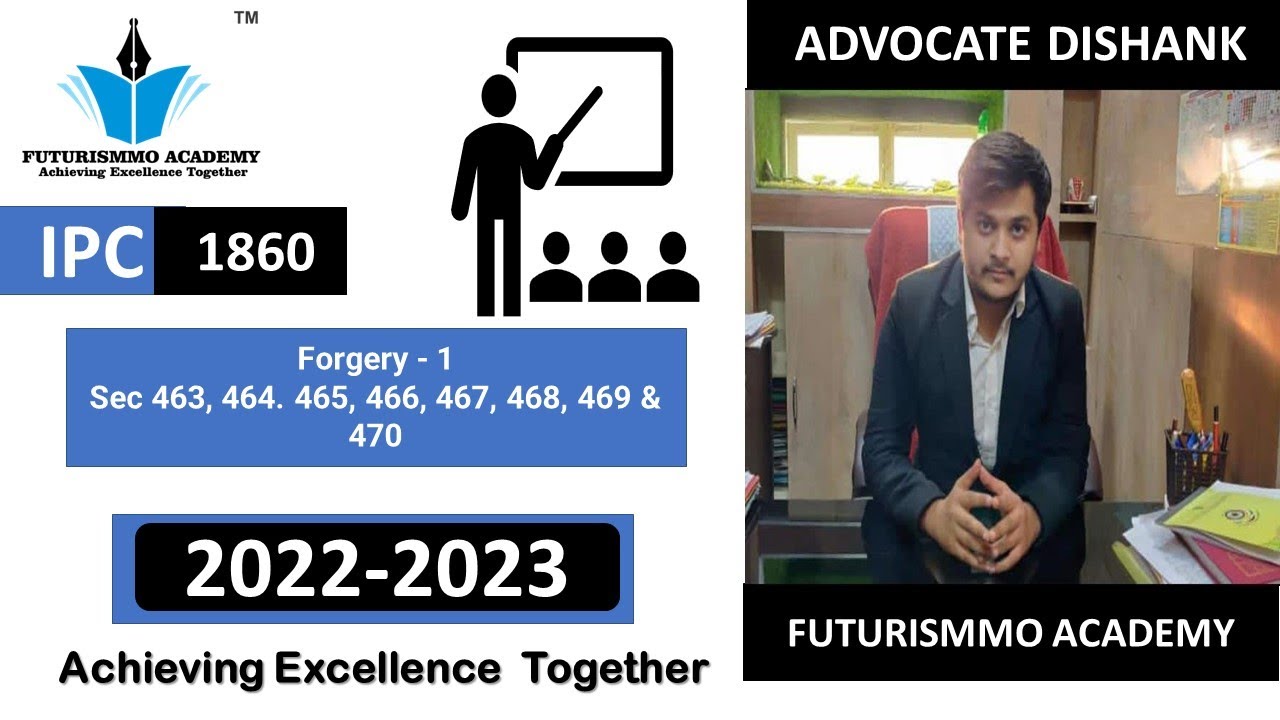 Подделка документов - 1 ст. 463, 464, 465, 466, 467, 468, 469 и 470 Уголовного кодекса Индии 1860...