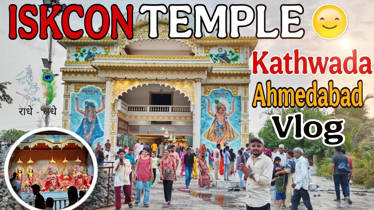 Iskcon Temple 🛕  Vlog [ Kathwada Ahmedabad Vlog] #vlog #vlogger #iskcontemple #gujarat #radheradhe