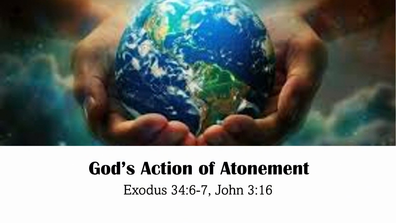 Gods Action of Atonement