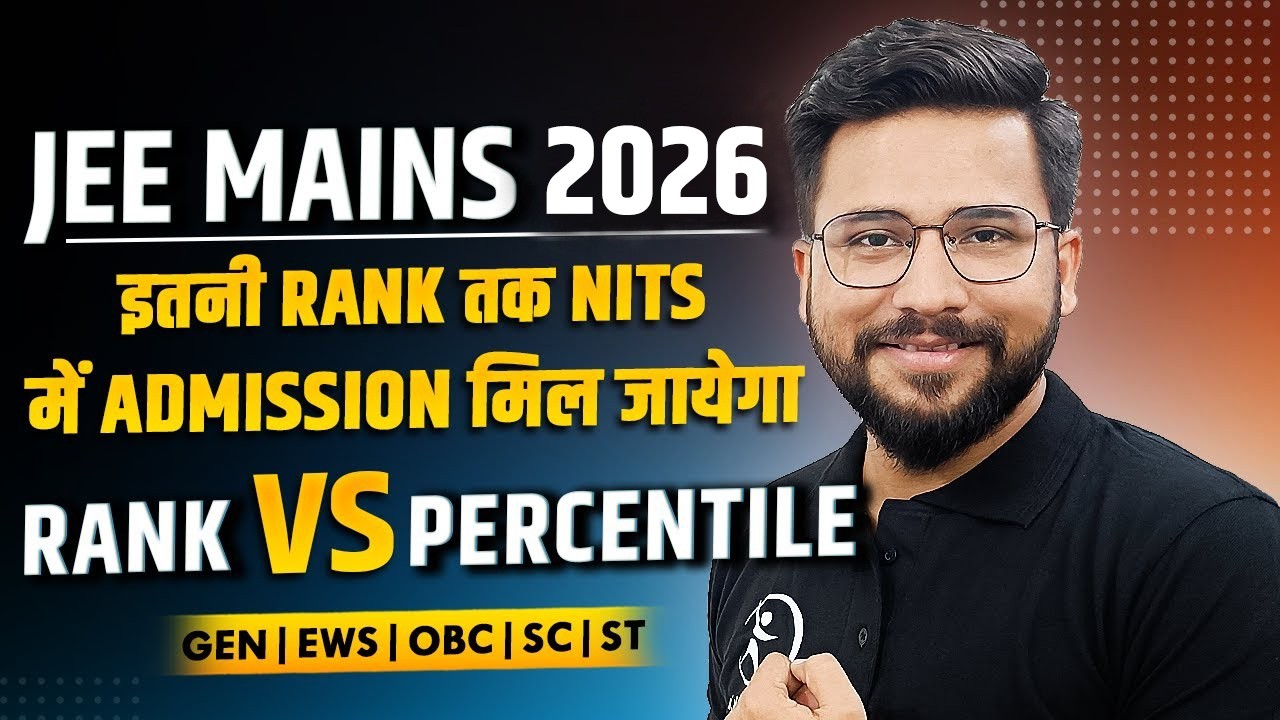 JEE Mains 2026 Result Percentile vs Rank Vs college