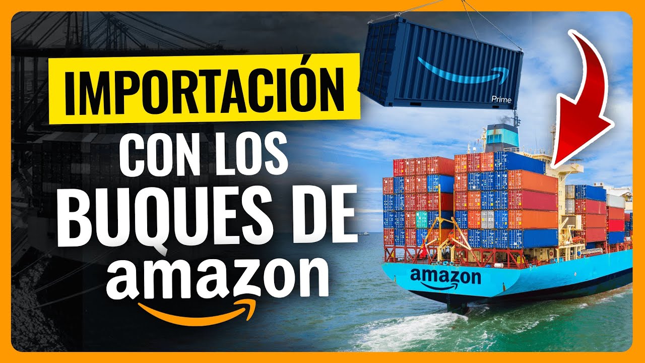 Importa desde China con Amazon AGL - Todo lo que necesitas saber