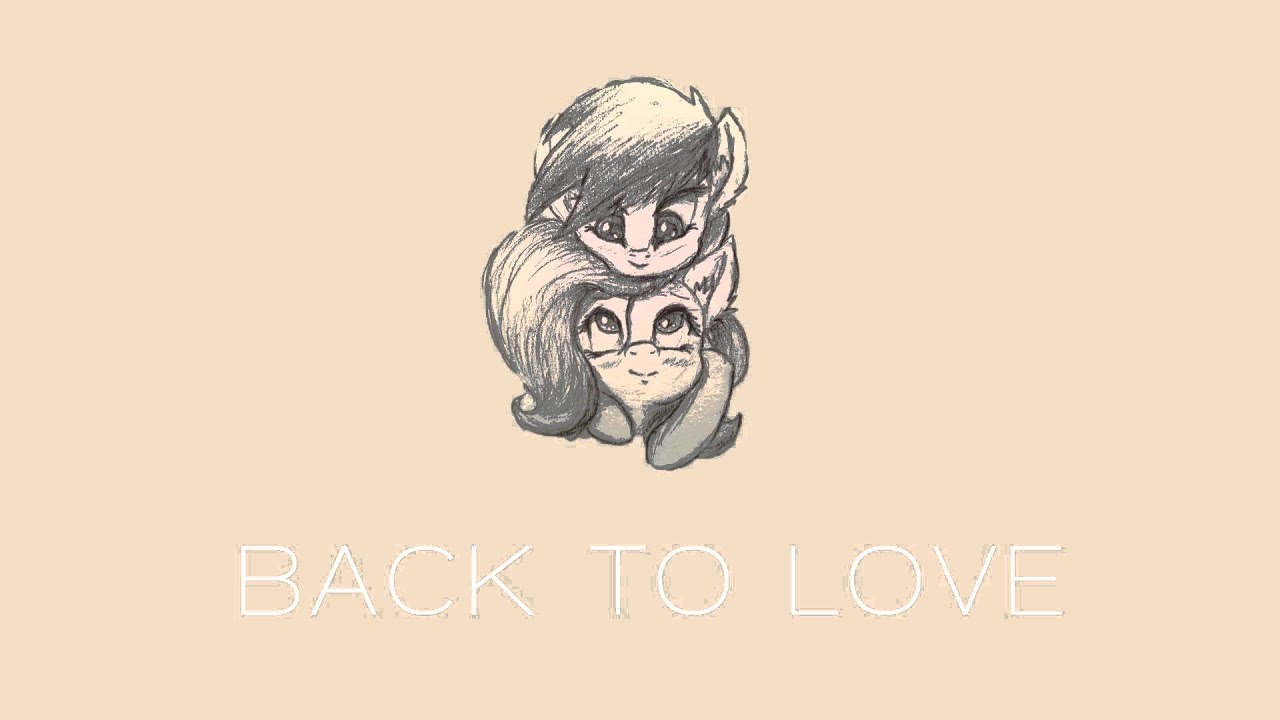 Back to Love | Musicians of Ponyville | Vocals by Vylet