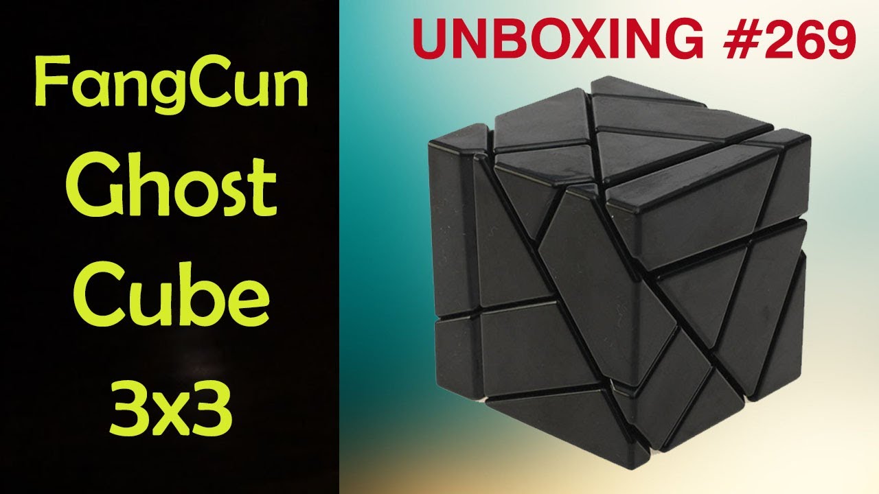 Unboxing №269 FangCun Ghost Cube 3x3 | Куб Призрак