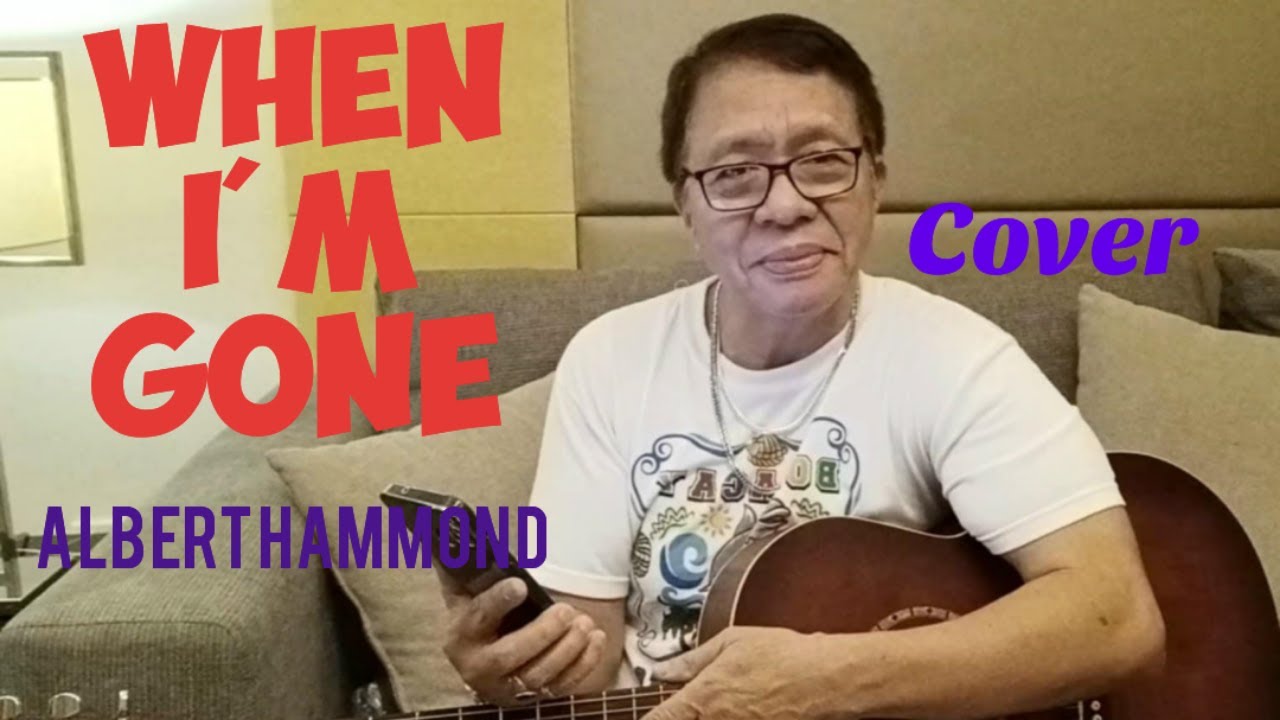 When I'm Gone - Cover