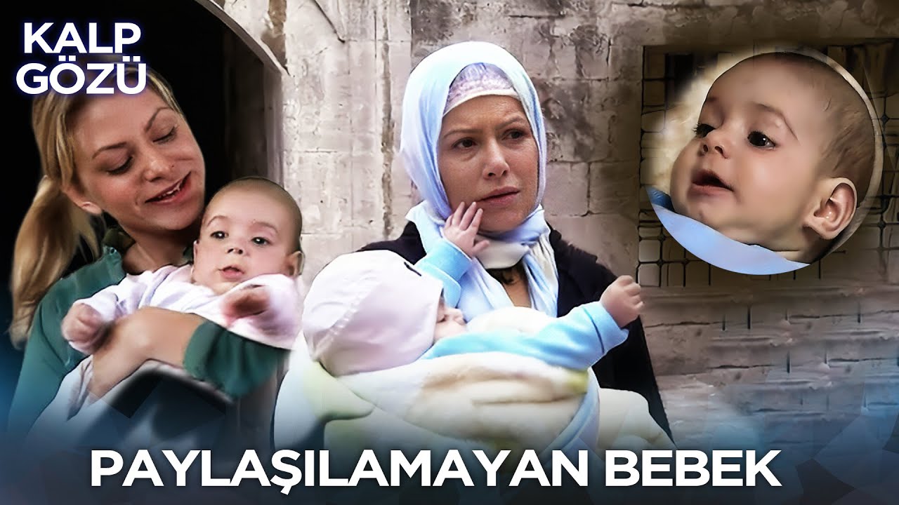 Paylaşılamayan Bebek - Kalp Gözü