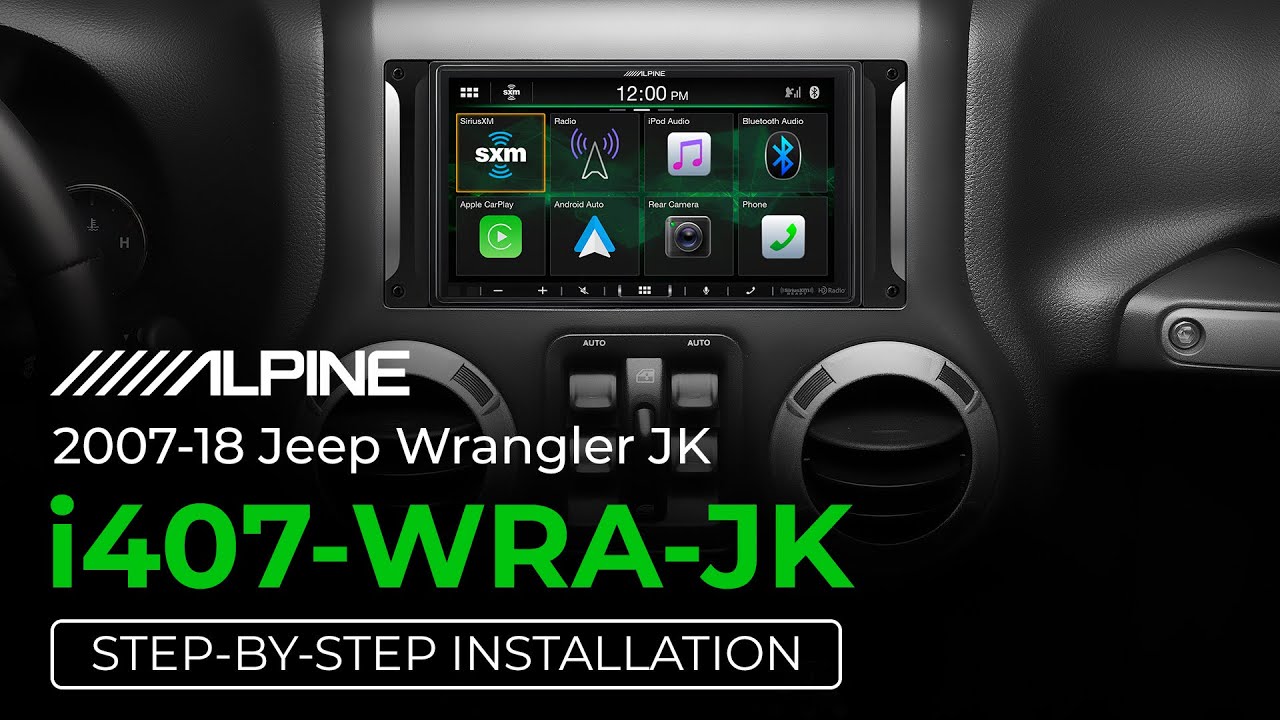 Alpine | i407-WRA-JK | Step-by-Step Installation Tutorial for Jeep Wrangler JK