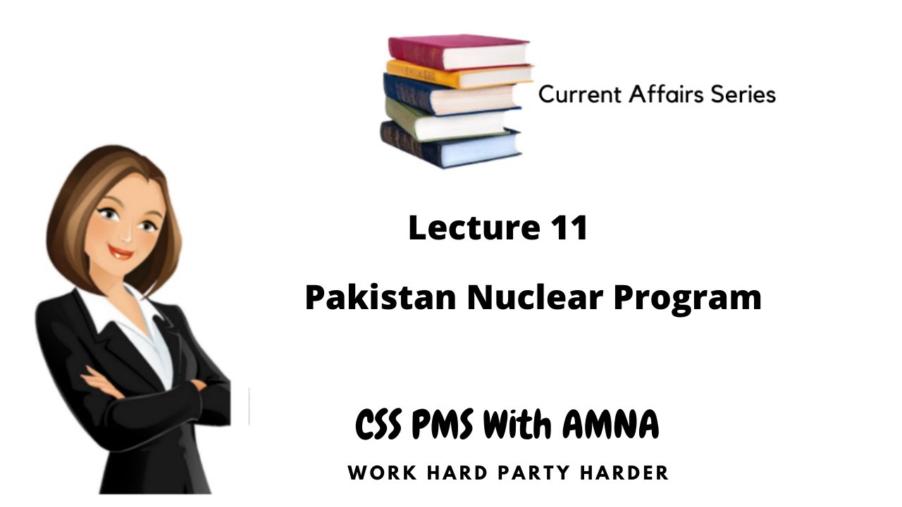 Pakistan nuclear program| International concern on Safety & Security of Pakistan nuclear weapons