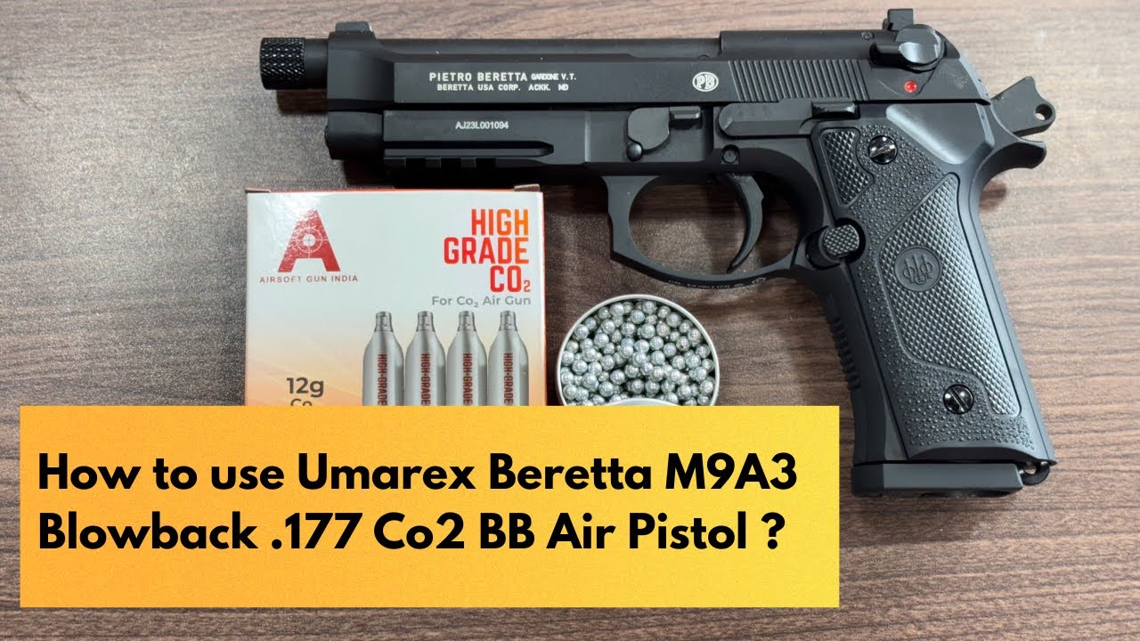 How to use Umarex Beretta M9A3 Blowback .177 Co2 BB Air Pistol ?
