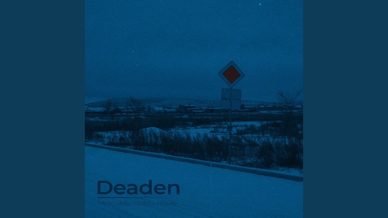 Deaden
