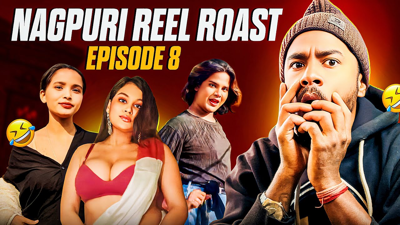 Nagpuri Reel Roast EP 9 !! Ft Yash Nagpuri Official !!