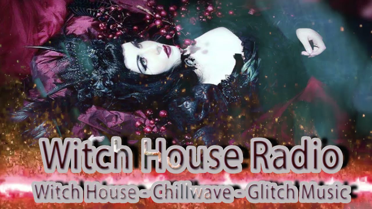 Dark Chillout Electronic Music Mix - Witch House - Chillwave - IDM