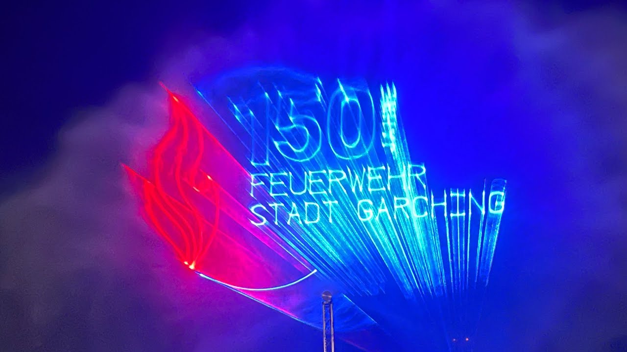 Lasershow 150 Jahre Freiwillige Feuerwehr Garching bei München