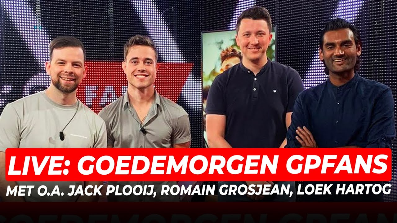 LIVE: Goedemorgen GPFans met Jack Plooij, Romain Grosjean en Loek Hartog | Grand Prix van Canada