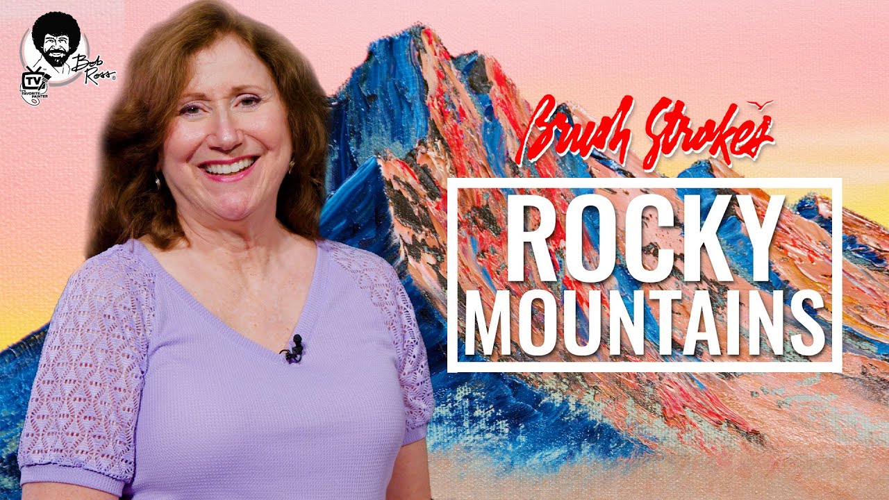 Rocky Mountains with CRI® Carolyn Saletto | Brush Strokes