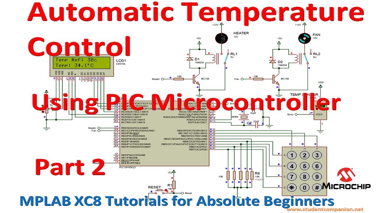 12- Project 2 Automatic Temperature Control System, part 2 | MPLAB XC8 for Beginners Tutorial