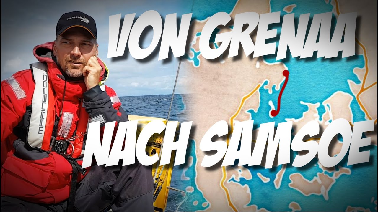 Segeln Rund Skagen auf 25 ft Boot #06 / Von Grenaa auf die schöne Insel Samsø
