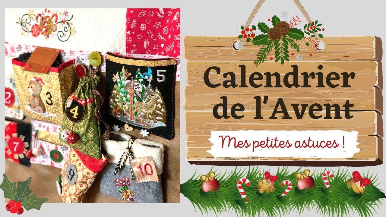 Coudre un Calendrier de l’Avent : Mes Astuces !
