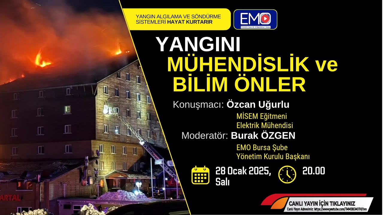 YANGINI, MÜHENDİSLİK ve BİLİM ÖNLER