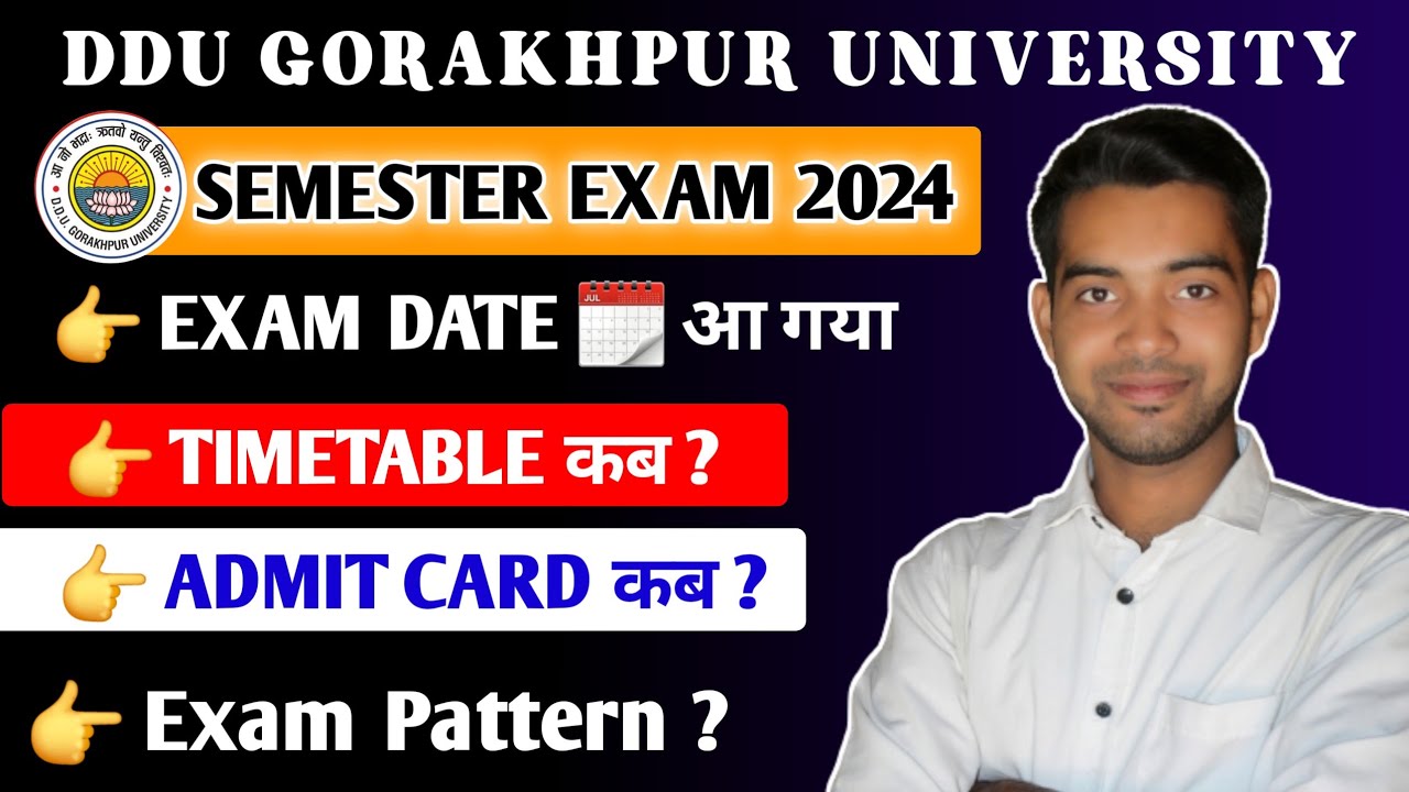 DDU UG PG SEMESTER EXAM DATE OUT | DDU SEMESTER EXAM 2024 TIME TABLE | ADMIT CARD | EXAM PATTERN |