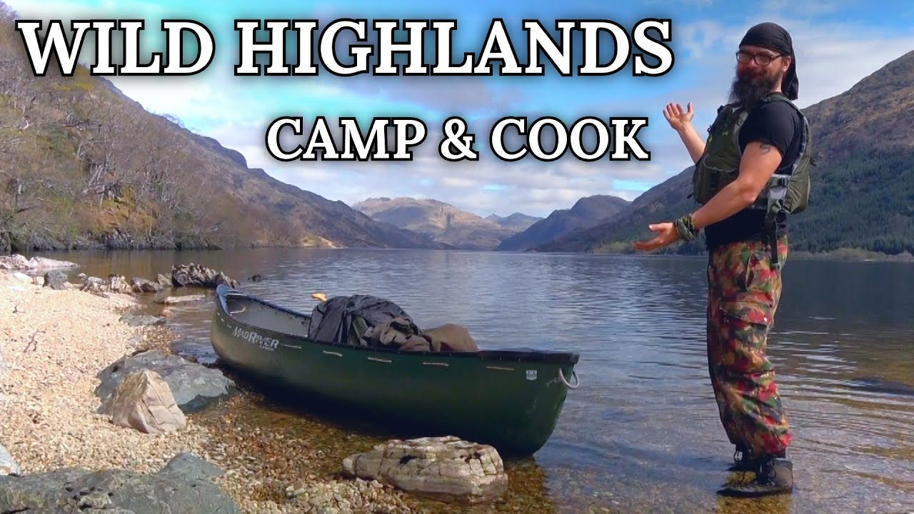 Canoe Camp and Cook | Wild Highlands Bushcraft Adventure