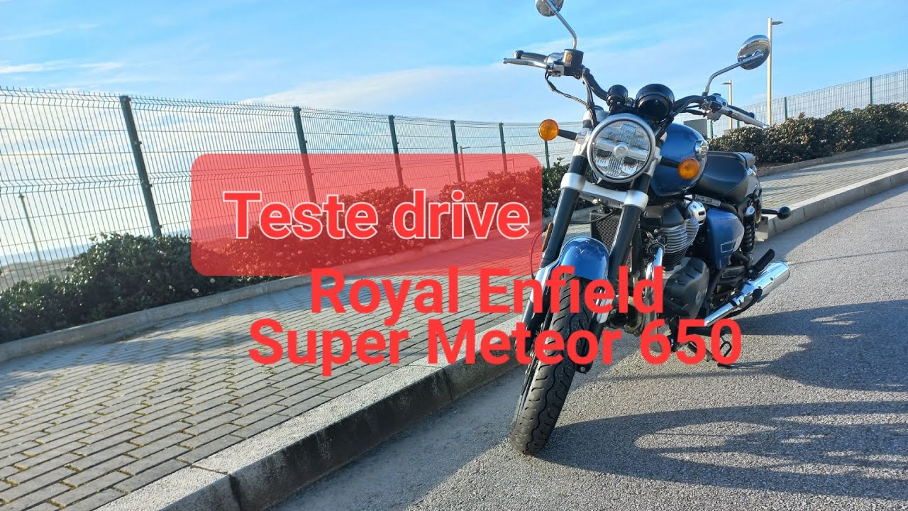 Teste Drive - Royal Enfield Super Meteor 650 # 👍👌com legendas👍🚩🏳️🏁
