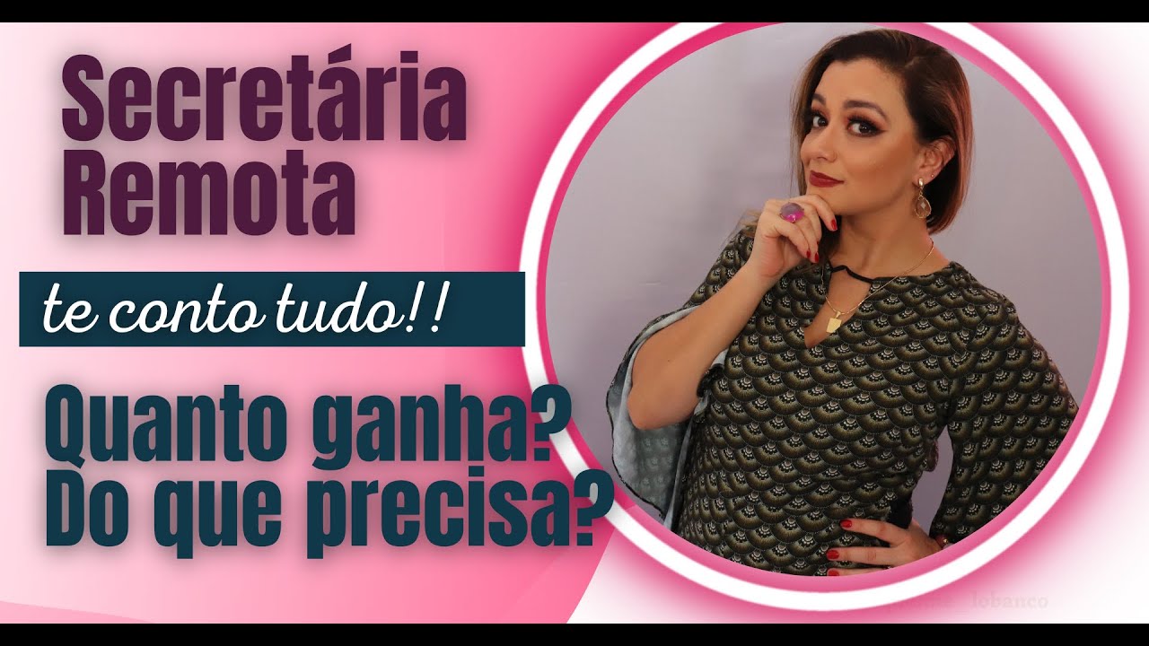 Quanto ganha uma Secretária Remota?