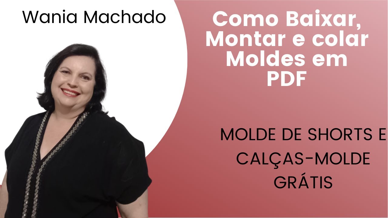 Como montar e Colar o Molde de  Cal&ccedil;as e Shorts