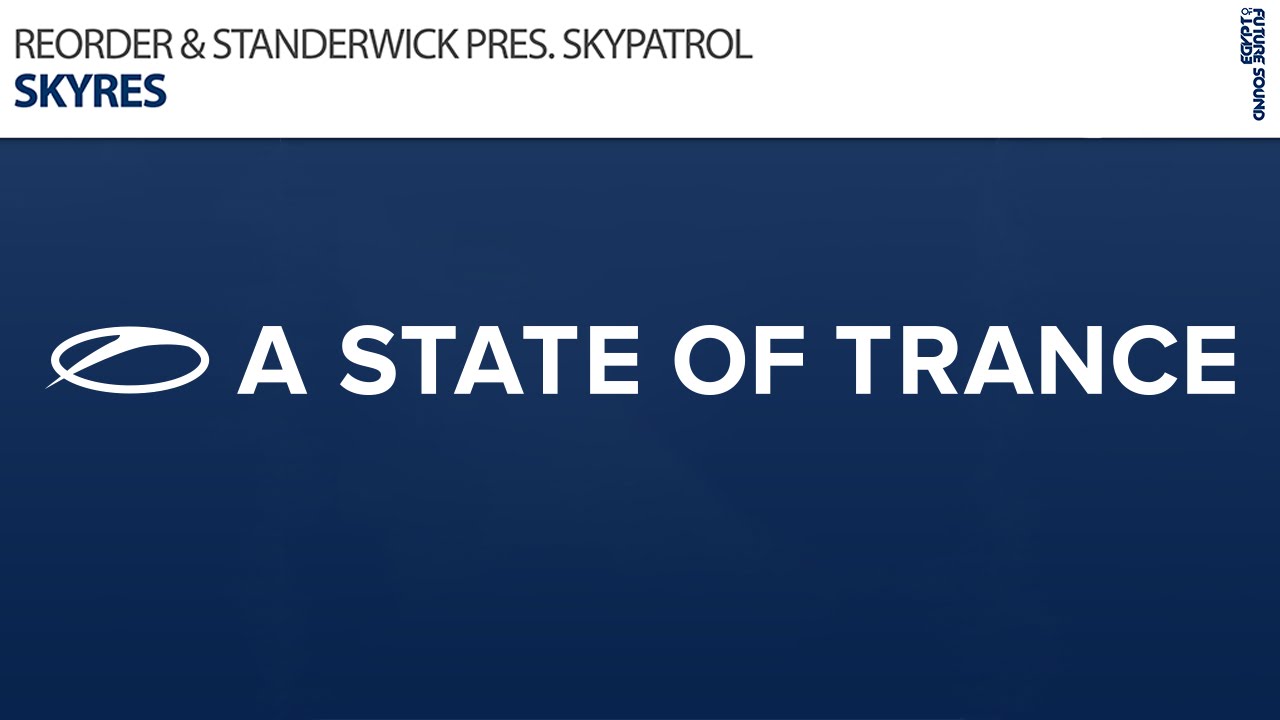 ReOrder & Standerwick presents SkyPatrol - Skyres (Original Mix)