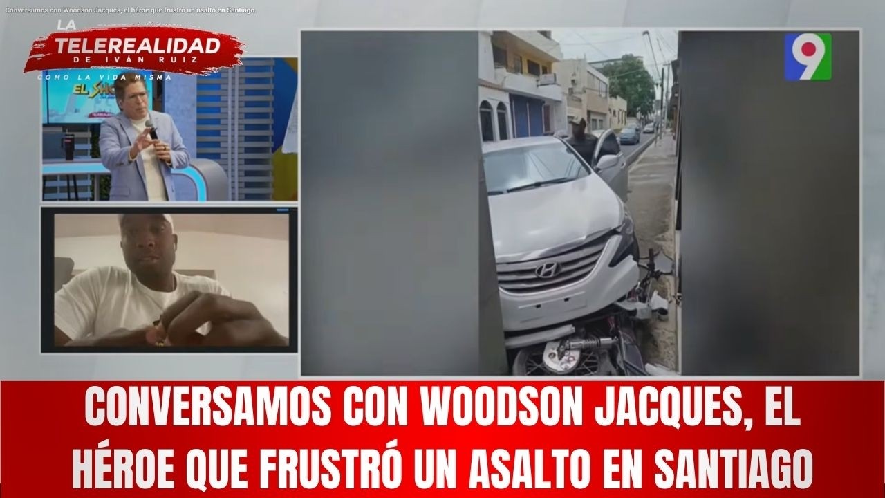 Conversamos con Woodson Jacques, el héroe que frustró un asalto en Santiago.