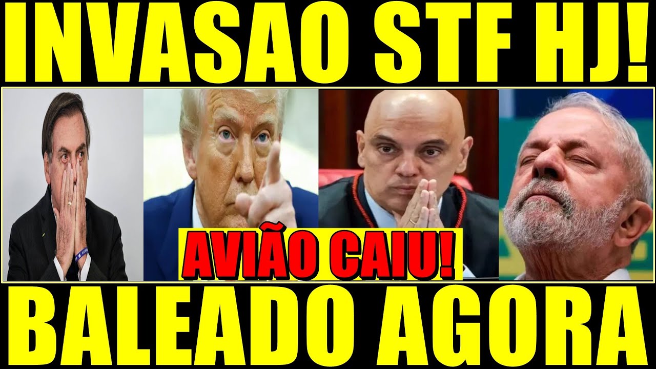 INVAS&Atilde;O STF: BALEADO M0RAES  PF PRENDE LULA E IRM&Atilde;O TRUMP PARTIU PARA CIMA AVI&Atilde;O CAIU STF E PT LULA!