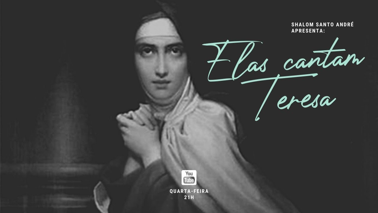 Elas cantam Teresa
