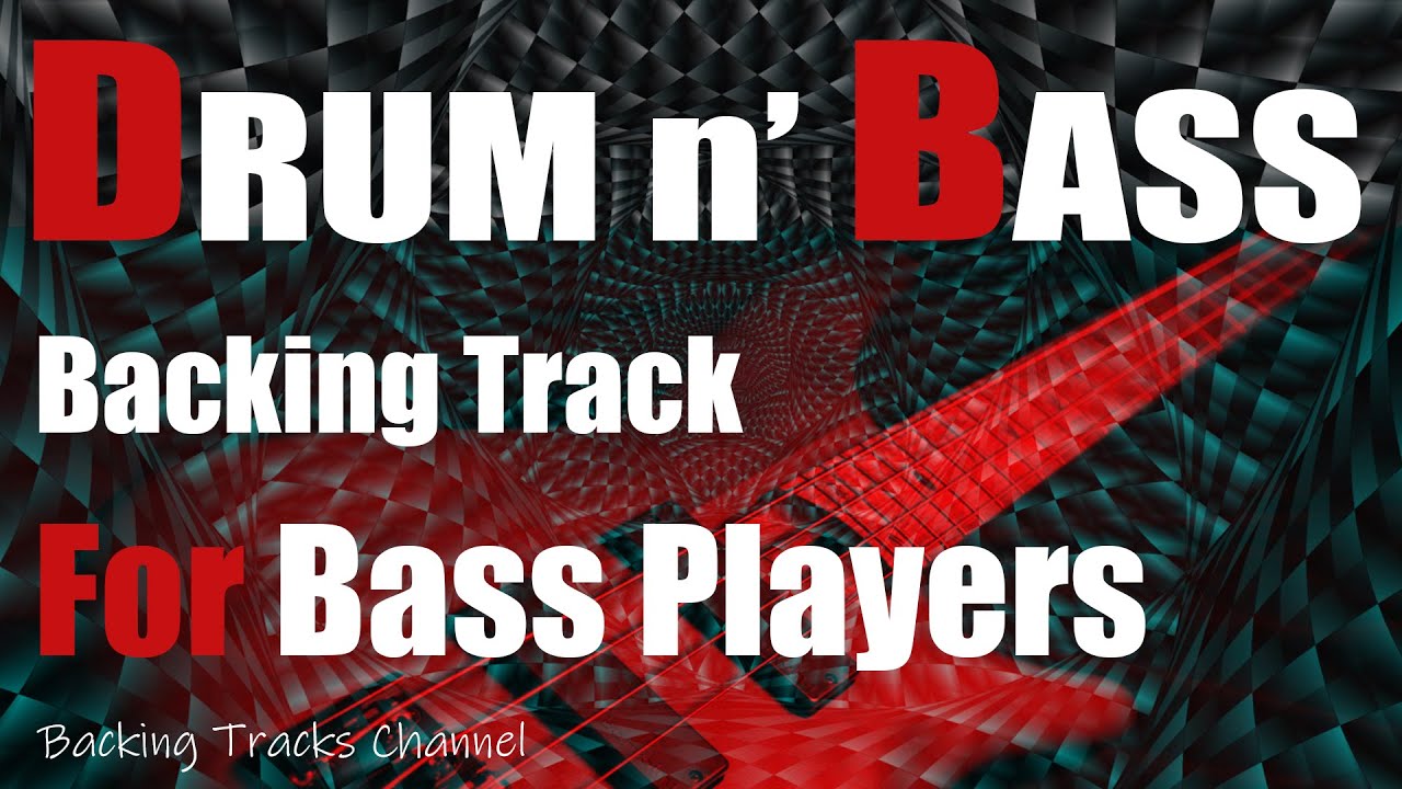 Drum n Bass Backing Track For Bass Players | Bm - AM