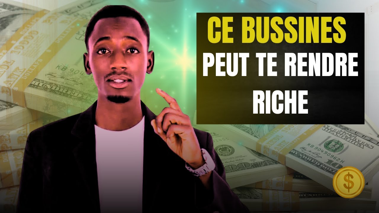 🔥 Ce Business Peut Te Rendre Riche ! 🔥