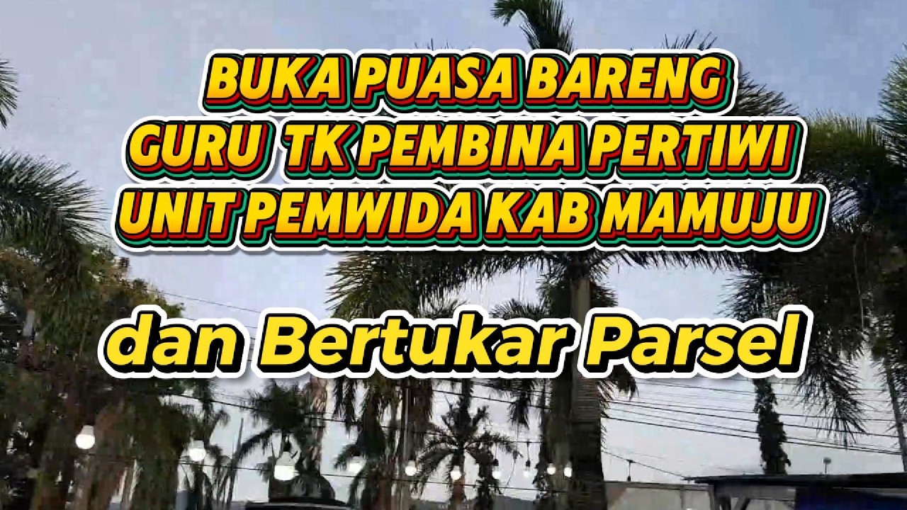 BUKA BARENG PARA GURU TK PEMBINA PERTIWI