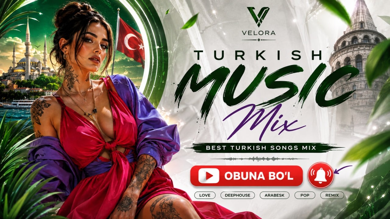VELORA | Best Turkish Songs  | Romantic & Modern Turkish Hits Playlist AI MUSIC