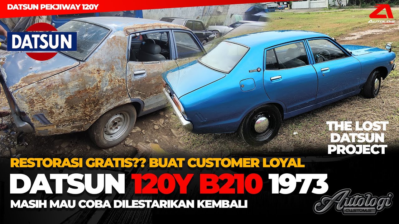 Restorasi Datsun 120Y B210 Pekjiway 1973 Budget 10 Juta? Cukup Gak Sih?