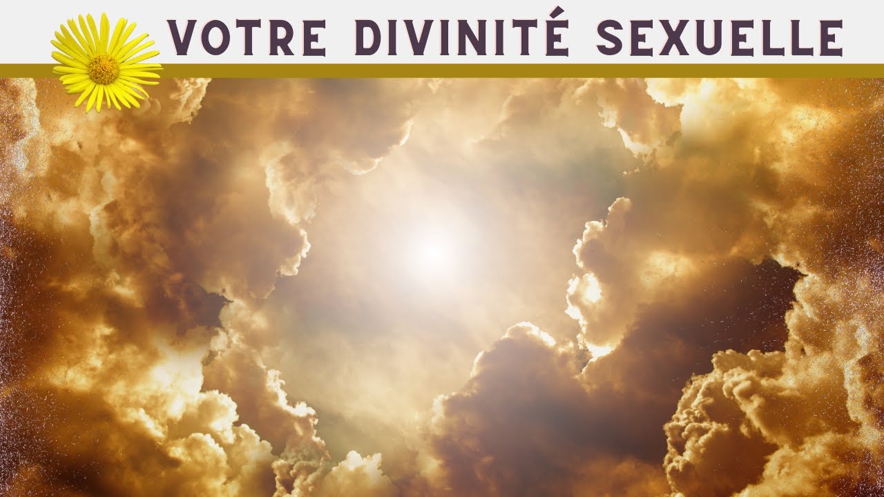 🧘‍♂️🧘‍♀️🔥 Méditation guidée - 💫💫 Découvrir votre divinité sexuelle et amplifier votre sensualité 🔥