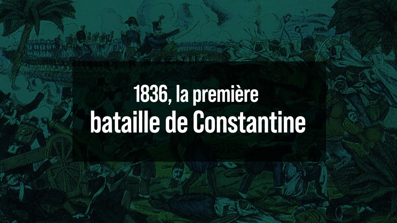 1836, la première bataille de Constantine