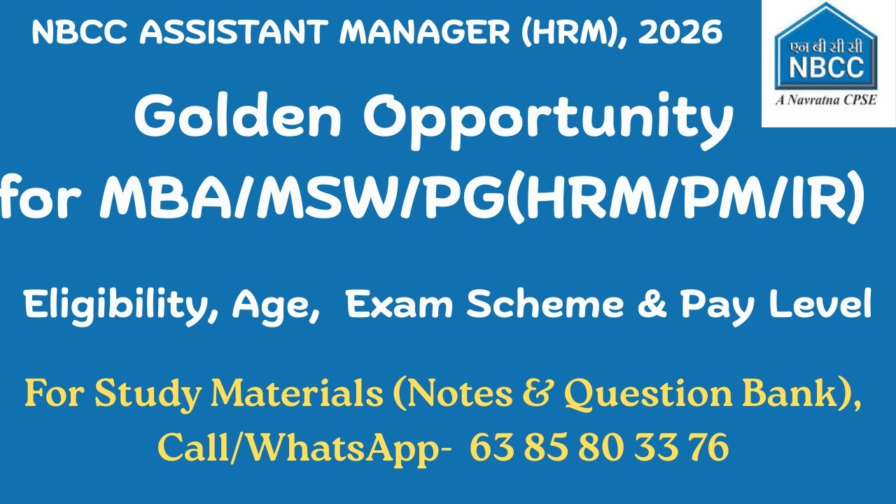 NBCC Assistant Manager (HRM) 2026 🔥 Eligibility, Age Limit, Exam Scheme | Complete Guide