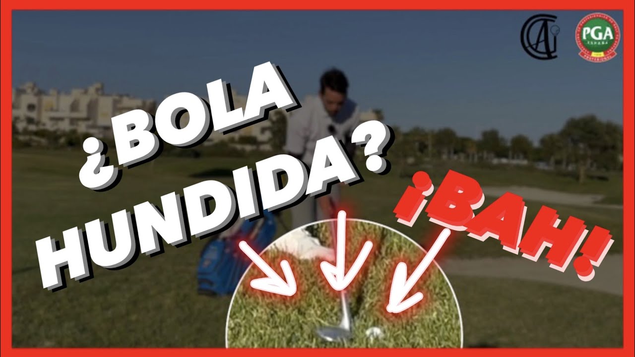 Golpe corto golf ▶︎ TÉCNICA para BOLA HUNDIDA en ROUGH