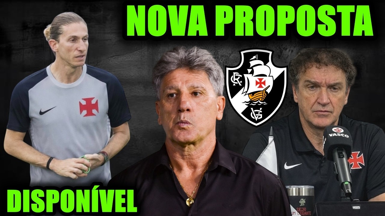 PROPOSTA OFICIAL PELO RENATO GAÚCHO e MAIS ÚLTIMAS NOTÍCIAS DO VASCO