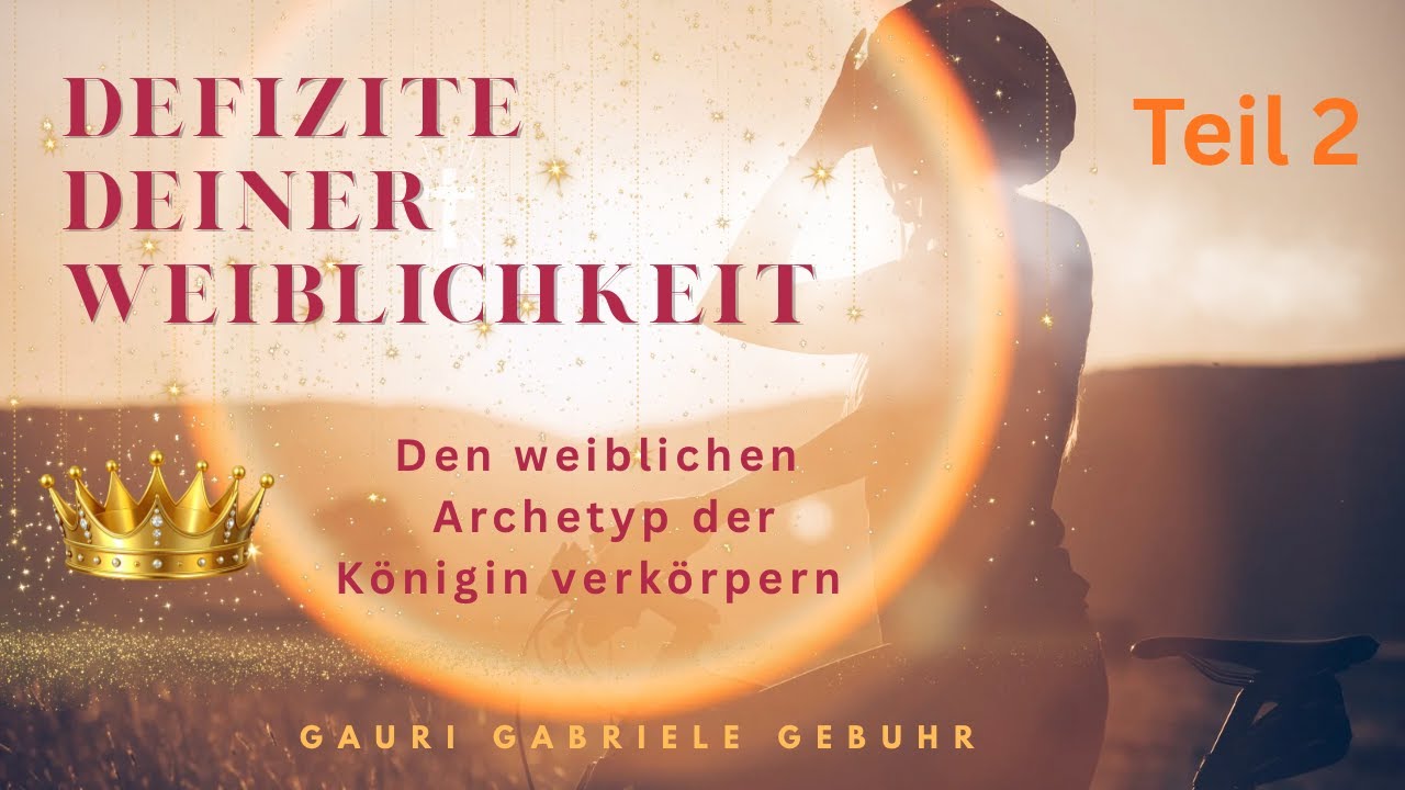 #37 PODCAST - Defizite deiner Weiblichkeit - Teil 2 -21 min.