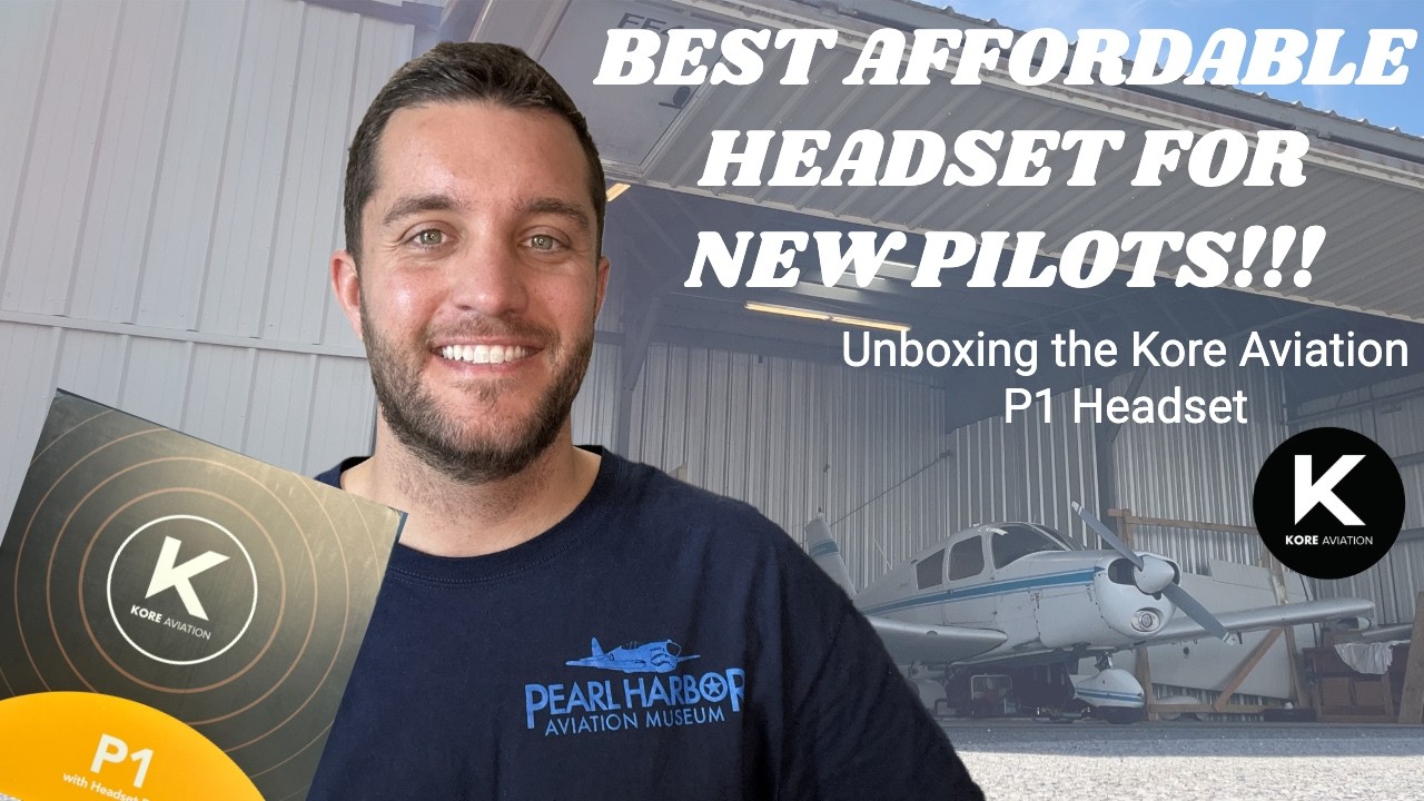 The Best and Most Affordable Headset for New Pilots! | Unboxing the Kore Aviation P1 Headset