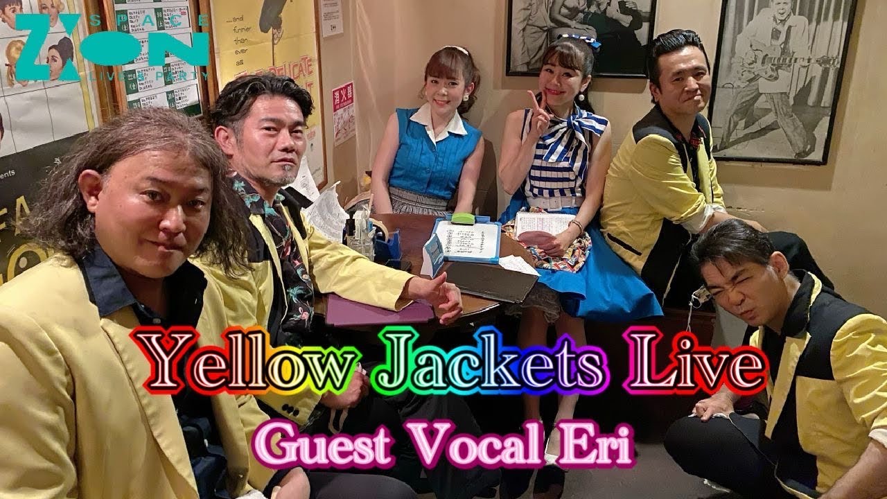 【6月24日(金)ゲストEriちゃん初日ダイジェスト】Yellow Jackets Live