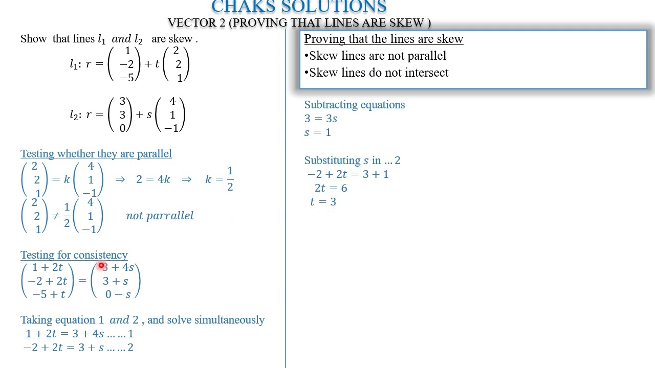 5.Vector 2(Proving that lines are Skew)