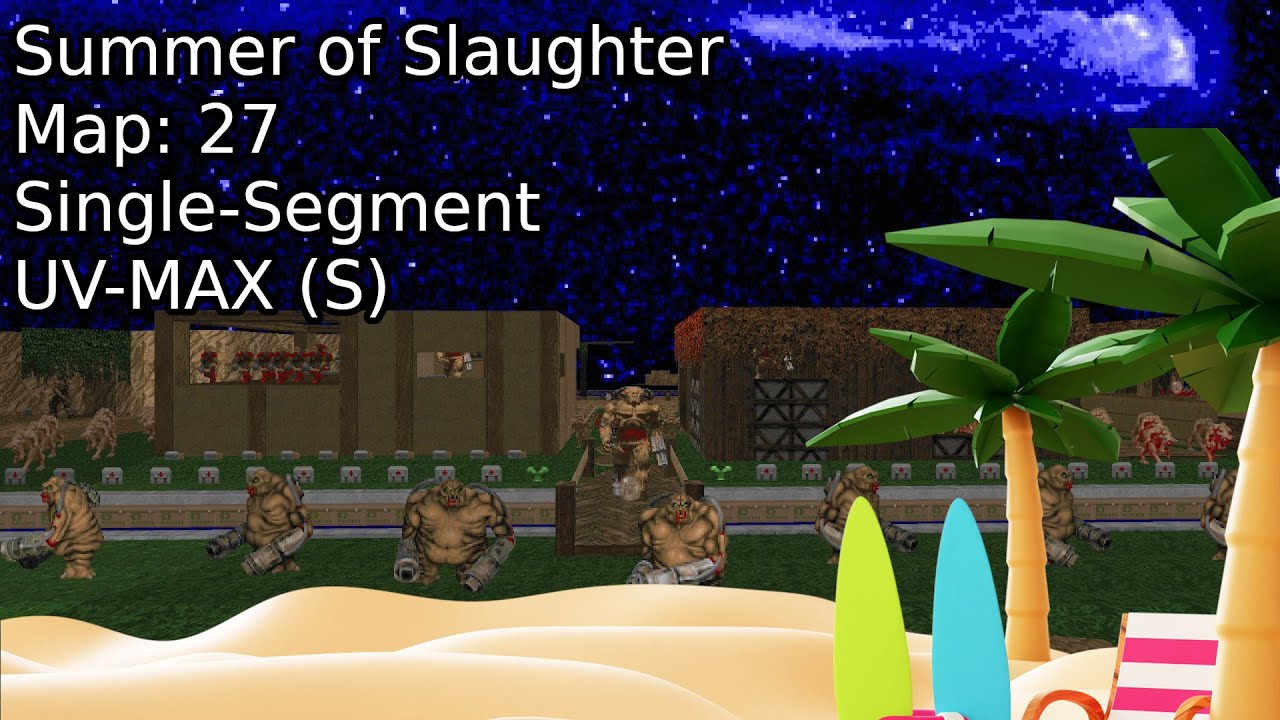 Summer of Slaughter Map 27 