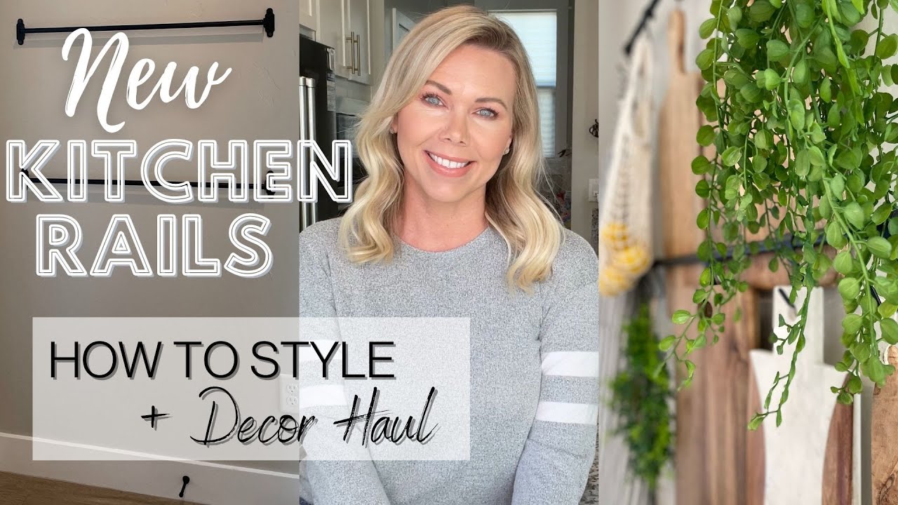 *NEW* KITCHEN HOOK RAILS! HOW TO STYLE + DECOR HAUL 2022